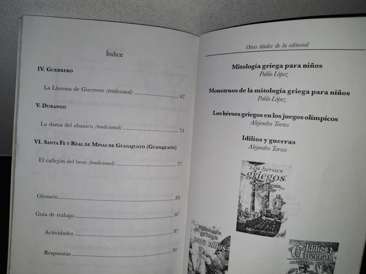 174- Leyendas De Amor, Misterio Y Terror Del México Colonial - Blanca Estela P. Mendoza - Editores Mexicanos Unidos, S. A. - 2009