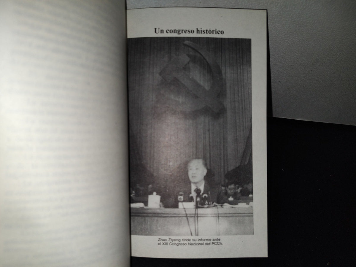 77- XIII Congreso Del Partido Comunista Y Reforma De China - Beijing Informa - 1A. Ed. 1987