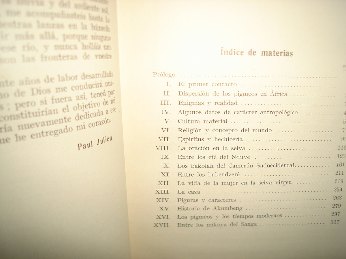 167- Pigmeos. Veinticinco Años Entre Los Pueblos De Negrillos Del África Ecuatorial - Dr. Paul Julien - Editorial Labor, S. A. 1961