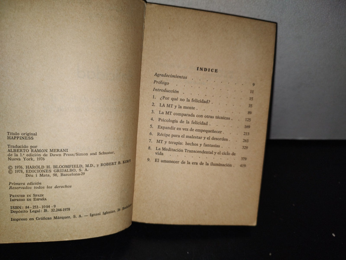 93- Felicidad. El Programa De La Tm, Psiquiatría E Iluminación. Dr. Harold H. Bloomfield 1A Ed. 1978