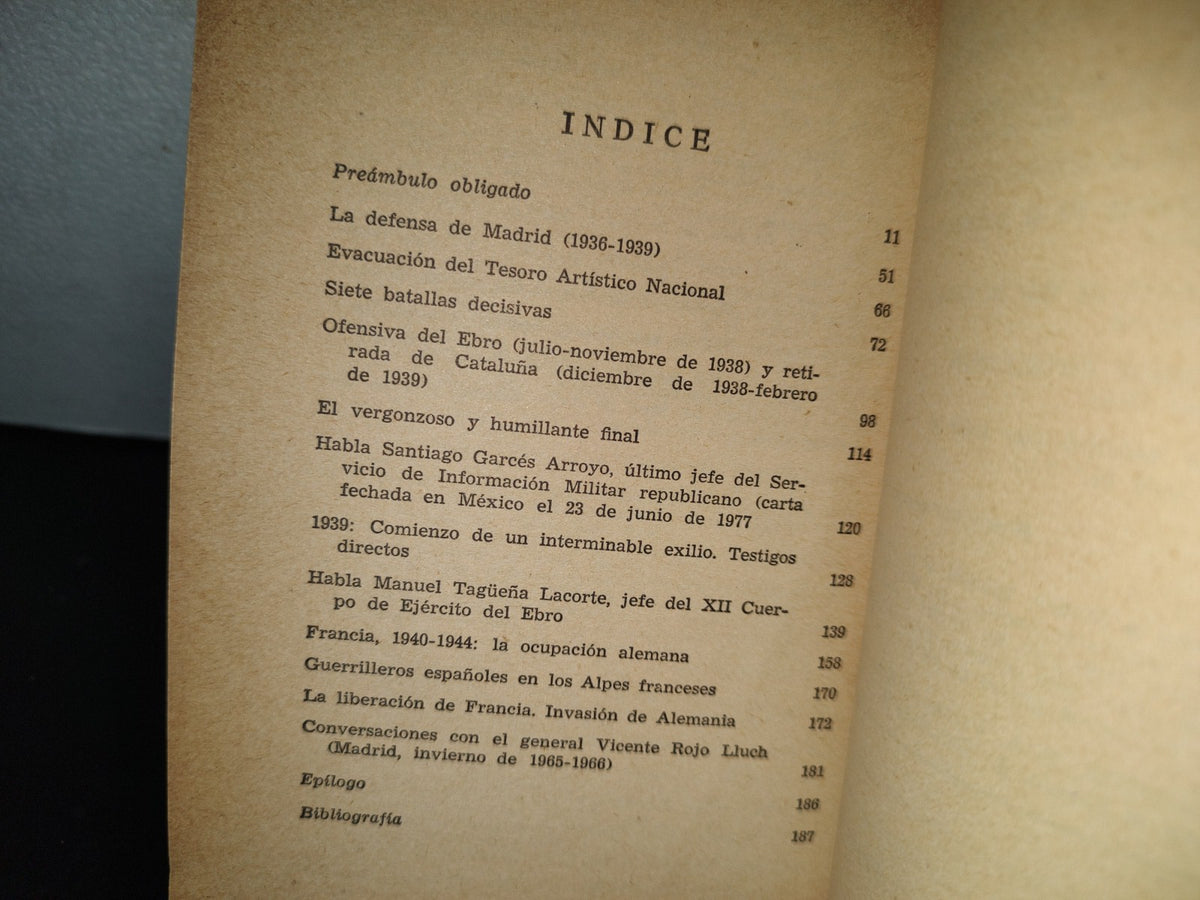 202- Los Derrotados Y El Exilio - Eduardo Pons Prades. Editorial Bruguera. 1a. Edición 1977