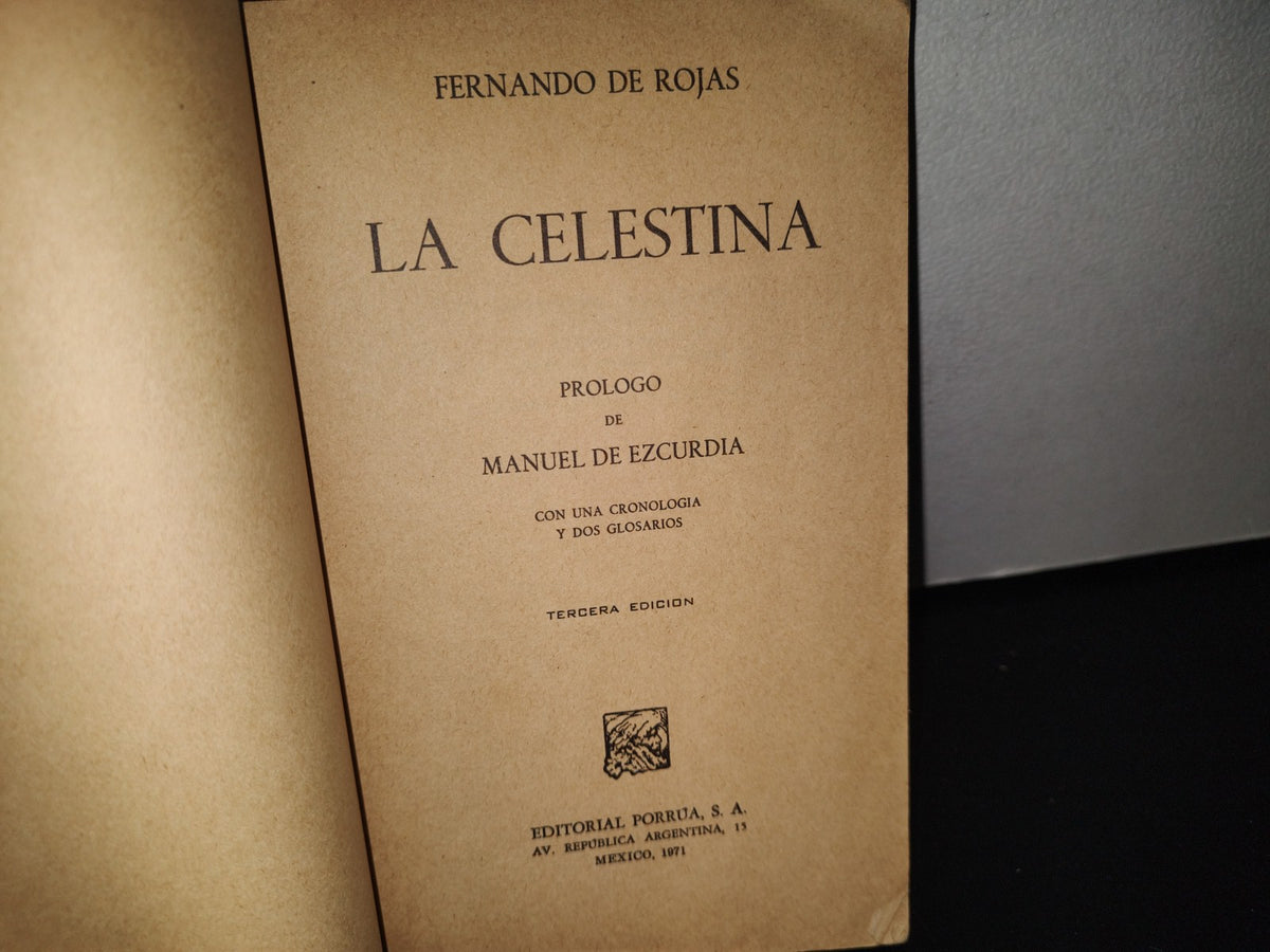 84- La Celestina - Fernando De Rojas - Porrúa - 1971