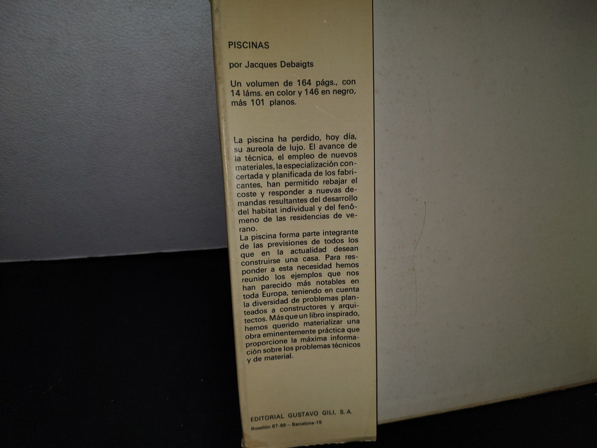 64- Piscinas - Jacques Debaigts - Editorial Gustavo Gili - 1973