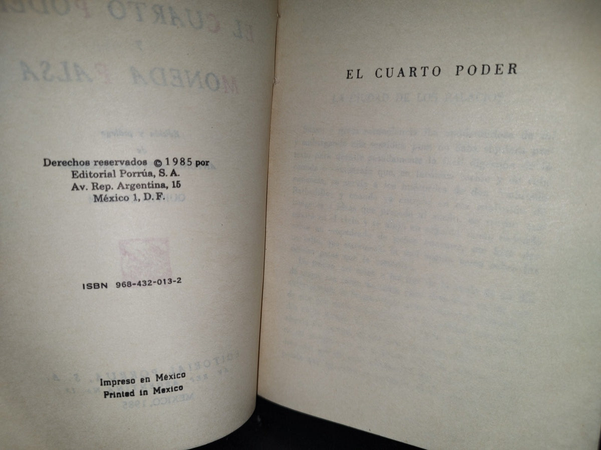 200- El Cuarto Poder Y Moneda Falsa - Emilio Rabasa. Colección Escritores Mexicanos - 1985