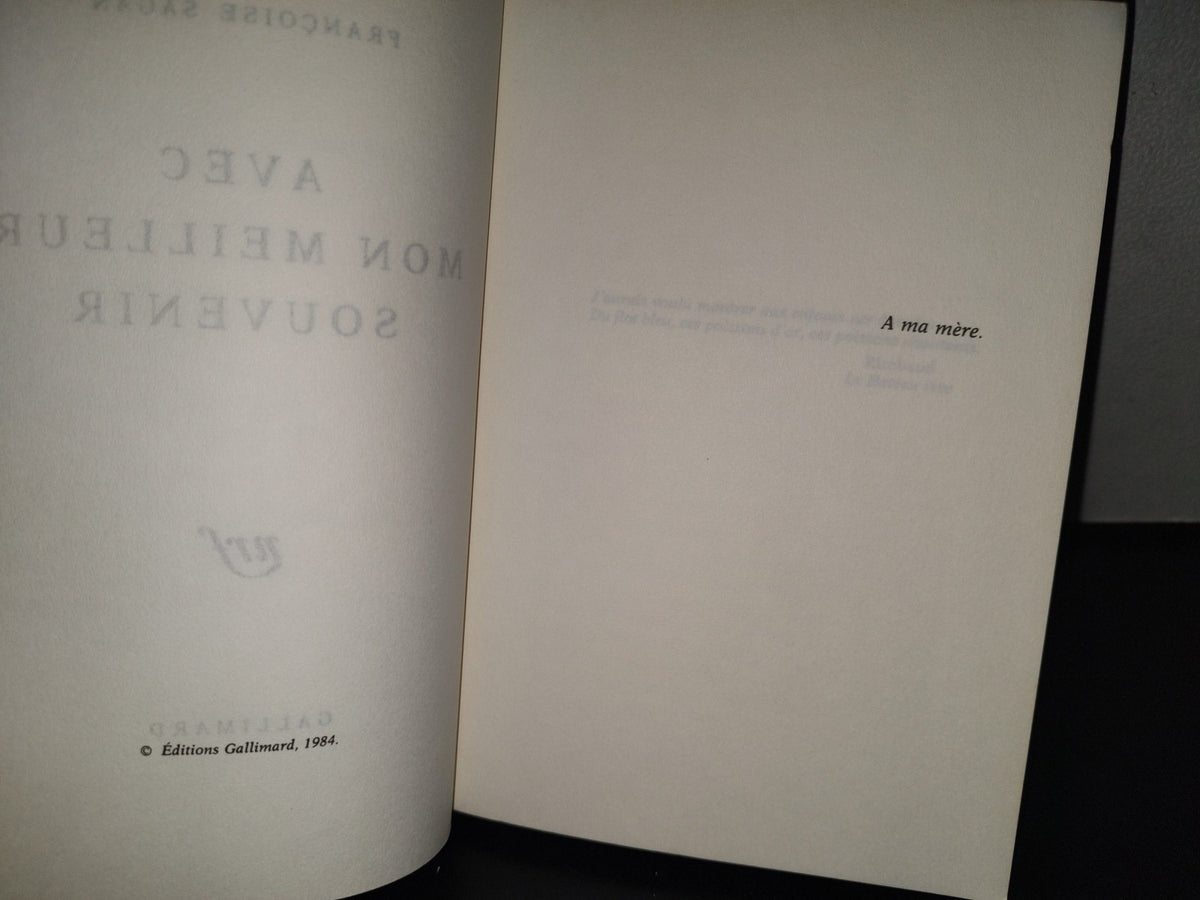 145- Avec Mon Meilleur Souvenir - Francoise Sagan - Éditions Gallimard, 1984