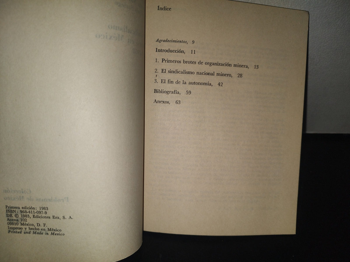132- El Sindicalismo Minero En México. 1900-1952 - Federico Beserer, Victoria Novelo - 1A. Ed. 1983