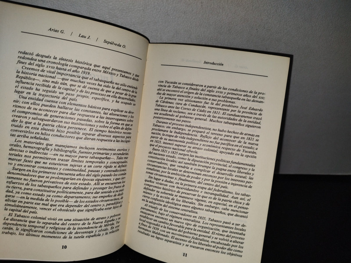 83- Biblioteca Básica Tabasqueña. Tabasco: Una Historia Compartida. Ma. Eugenia Arias G., Ana Lau F. Y Ximena Sepúlveda O. - Gobierno Del Estado De Tabasco, Villahermosa, 1A. Ed. 1987