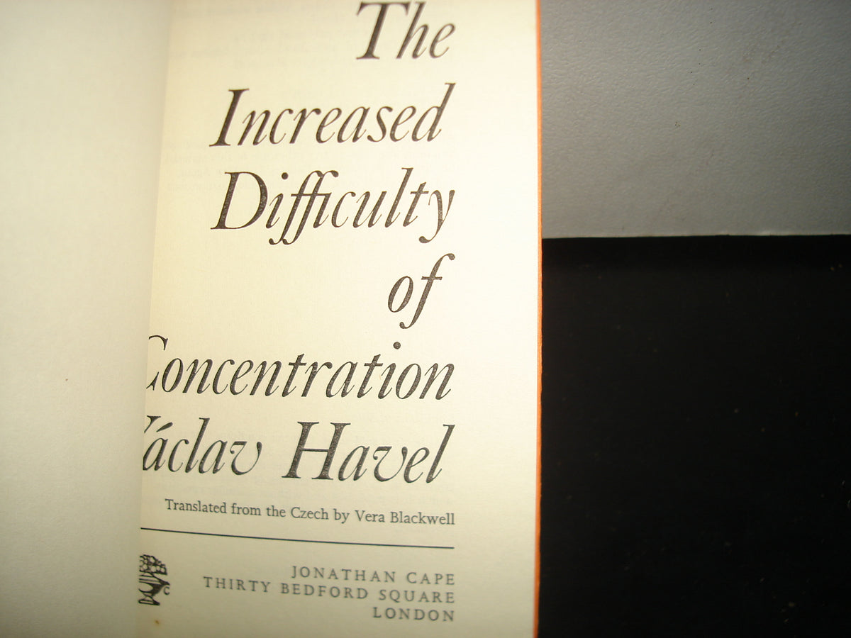 10- Inglés - The Increased Difficulty Of Concentration - Václav Havel