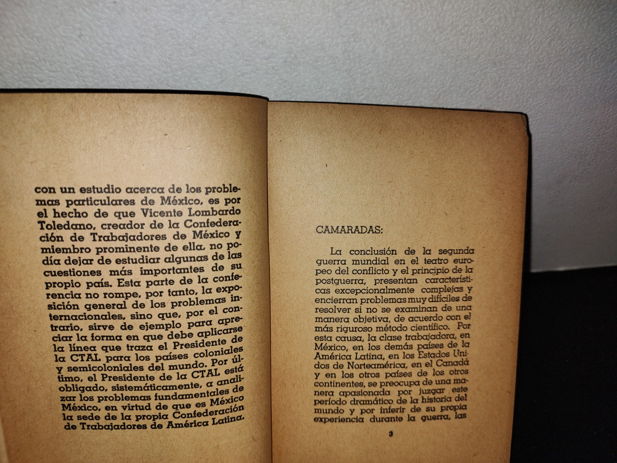 66- La C.T.A.L. Ante La Guerra Y Ante La Postguerra - Vicente Lombardo Toledano - 1945