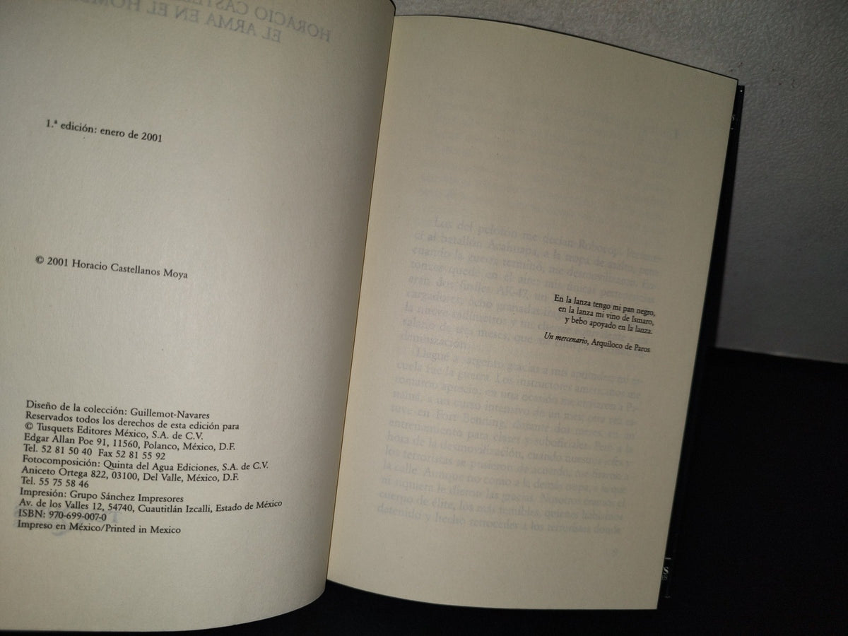195- El Arma En El Hombre - Horacio Castellanos Moya - Primera Edición 2001