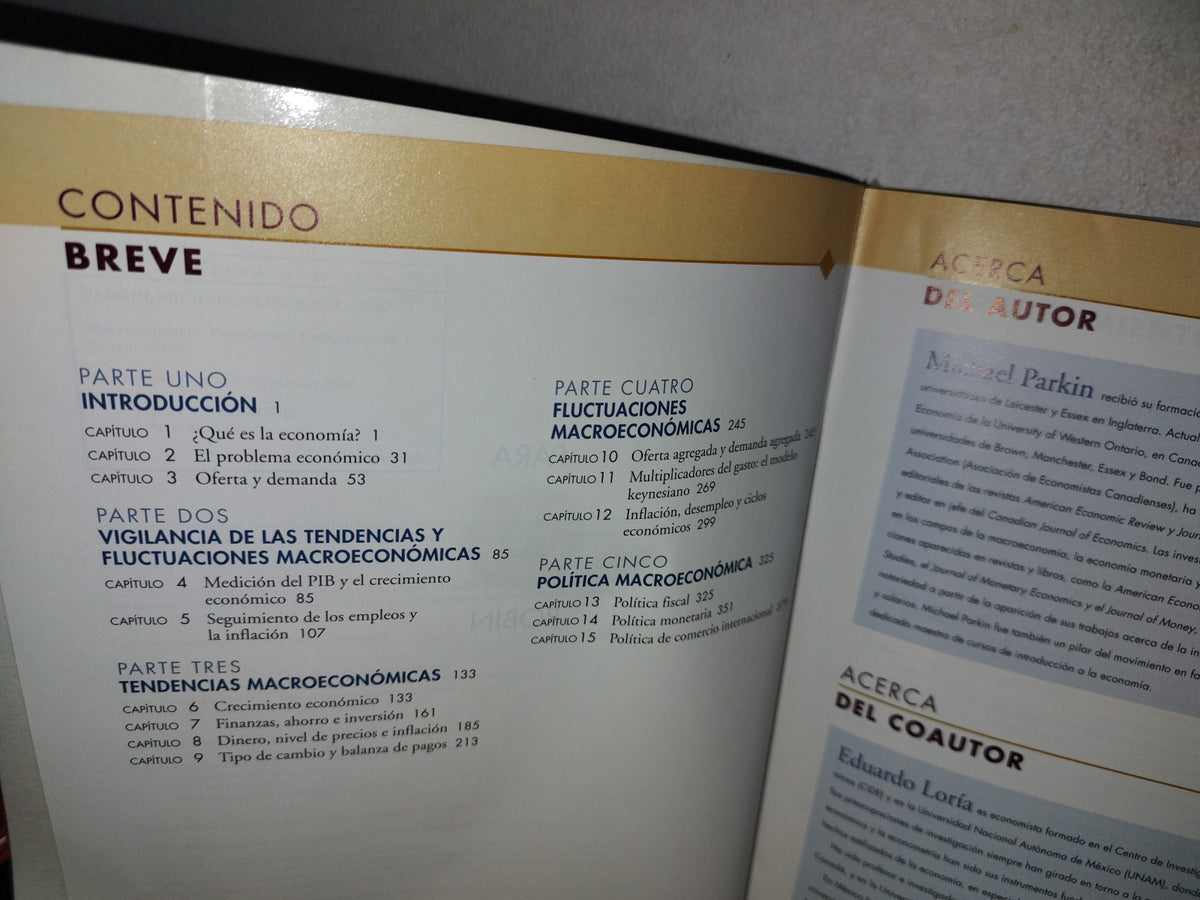 77- Macroeconomía. Versión Para Latinoamérica - Michael Parkin, Eduardo Loria - Addison-Wesley. PEARSON. Novena Edición