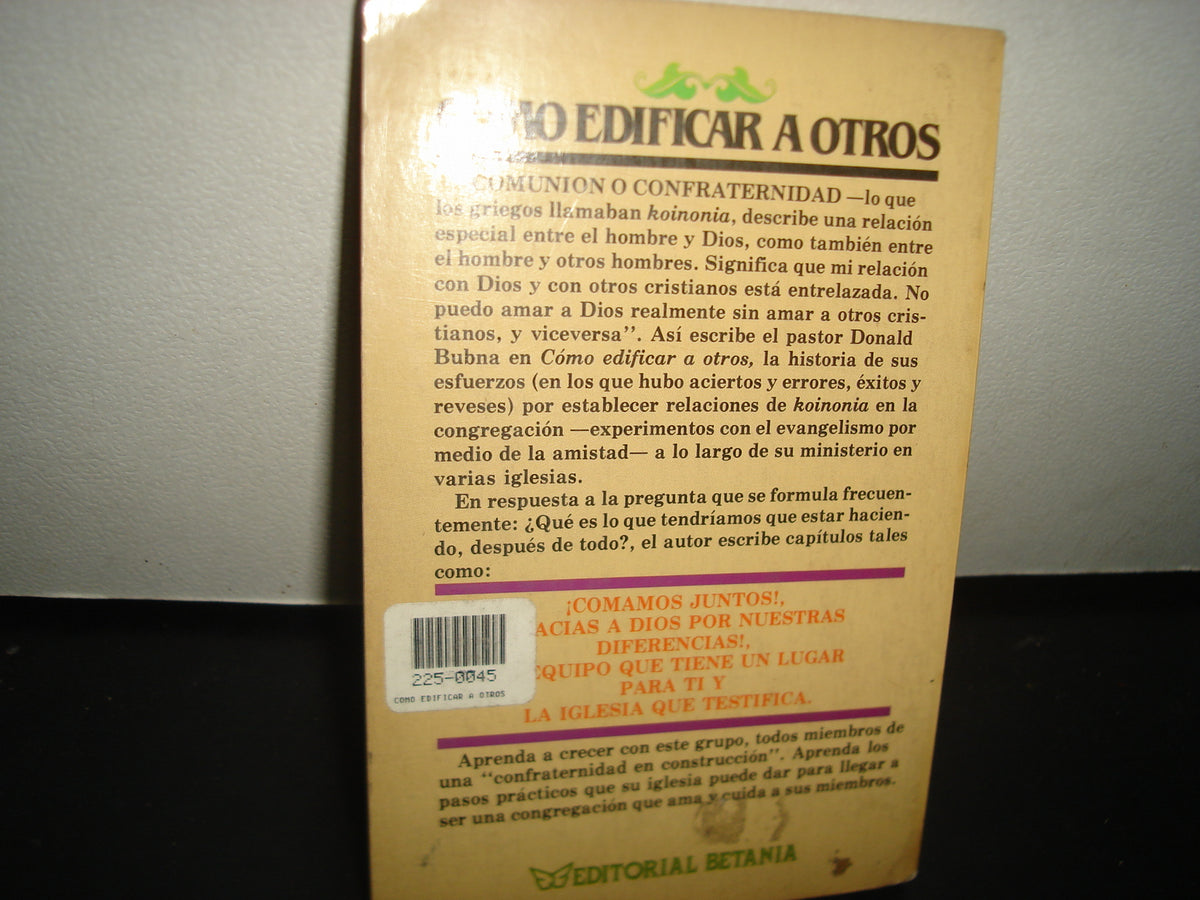 3- Cómo Edificar A Otros - Donald L. Bubna