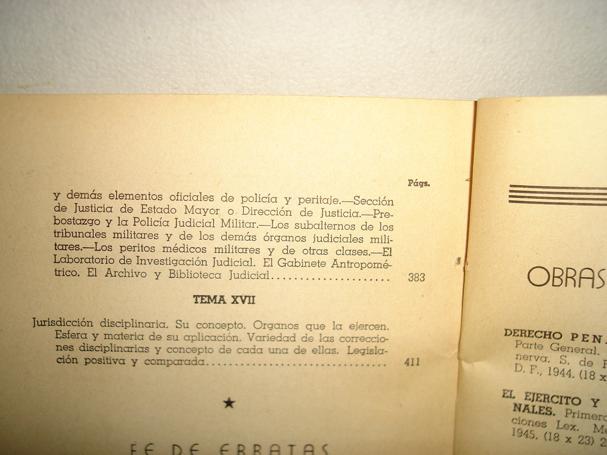 160- El Ejército Y Sus Tribunales. Segunda Parte - Ricardo Calderón - México, 1946 - Firmado