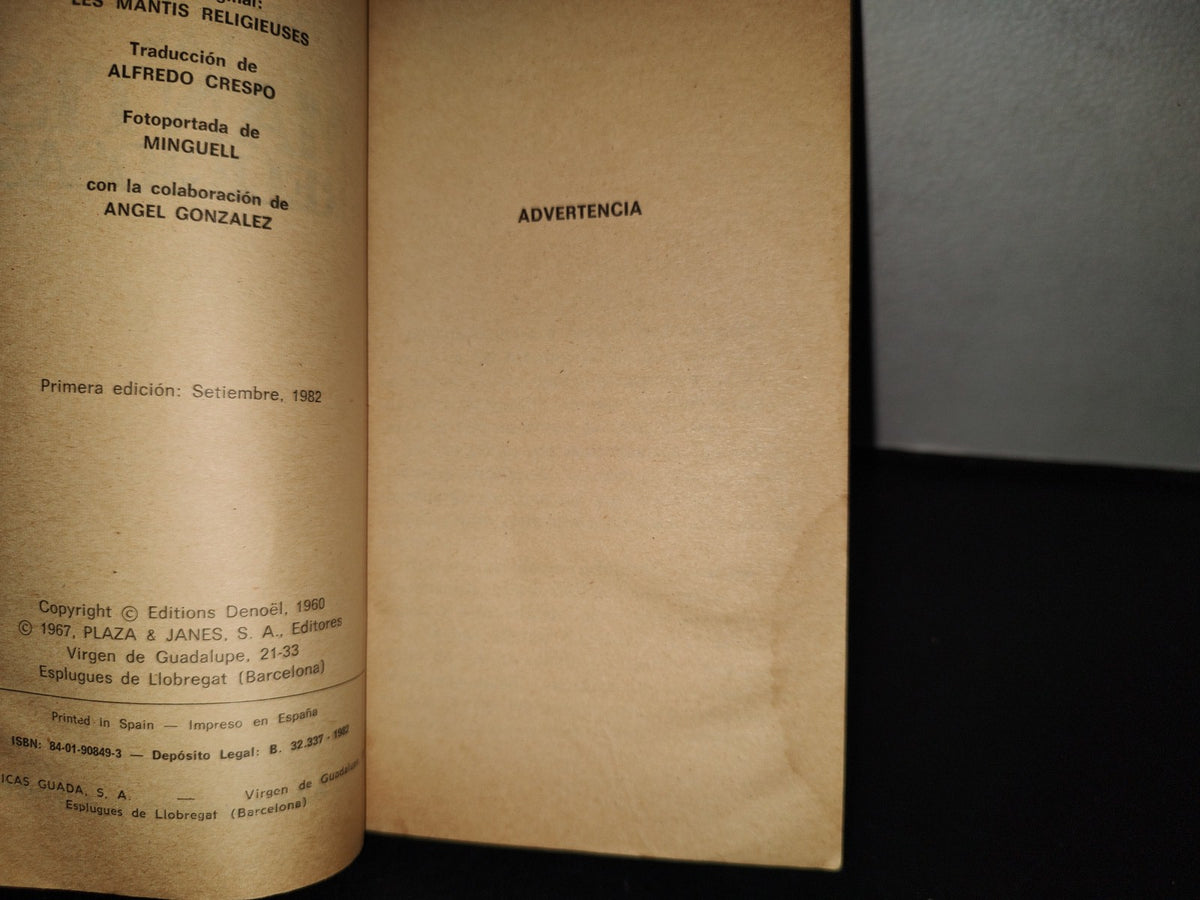 99- Las Mantis Religiosas - Hubert Monteilhet - Plaza & Janés - Primera Edición 1982