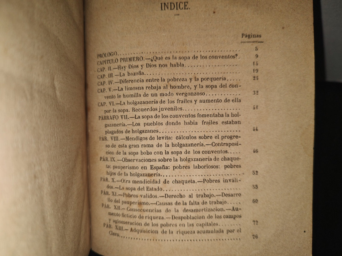 85- La Sopa De Los Conventos, O Sea Tratado De Economía Política En Estilo Joco-Serio Acerca De Los Obstáculos Tradicionales En Nuestro País - D. Vicente De La Fuente - Madrid, Imprenta De El Pensamiento Español 1868