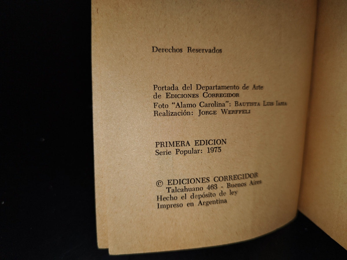 57- La Balada Del Álamo Carolina - Haroldo Conti - Primera Edición 1975