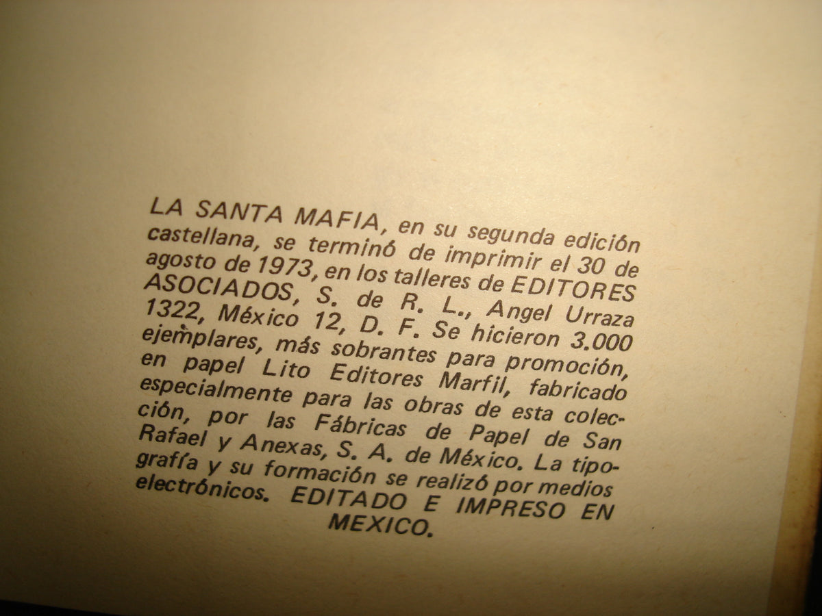 7- La Santa Mafia. El Expediente Secreto Del Opus Dei - Yvon Le Vaillant - 1973