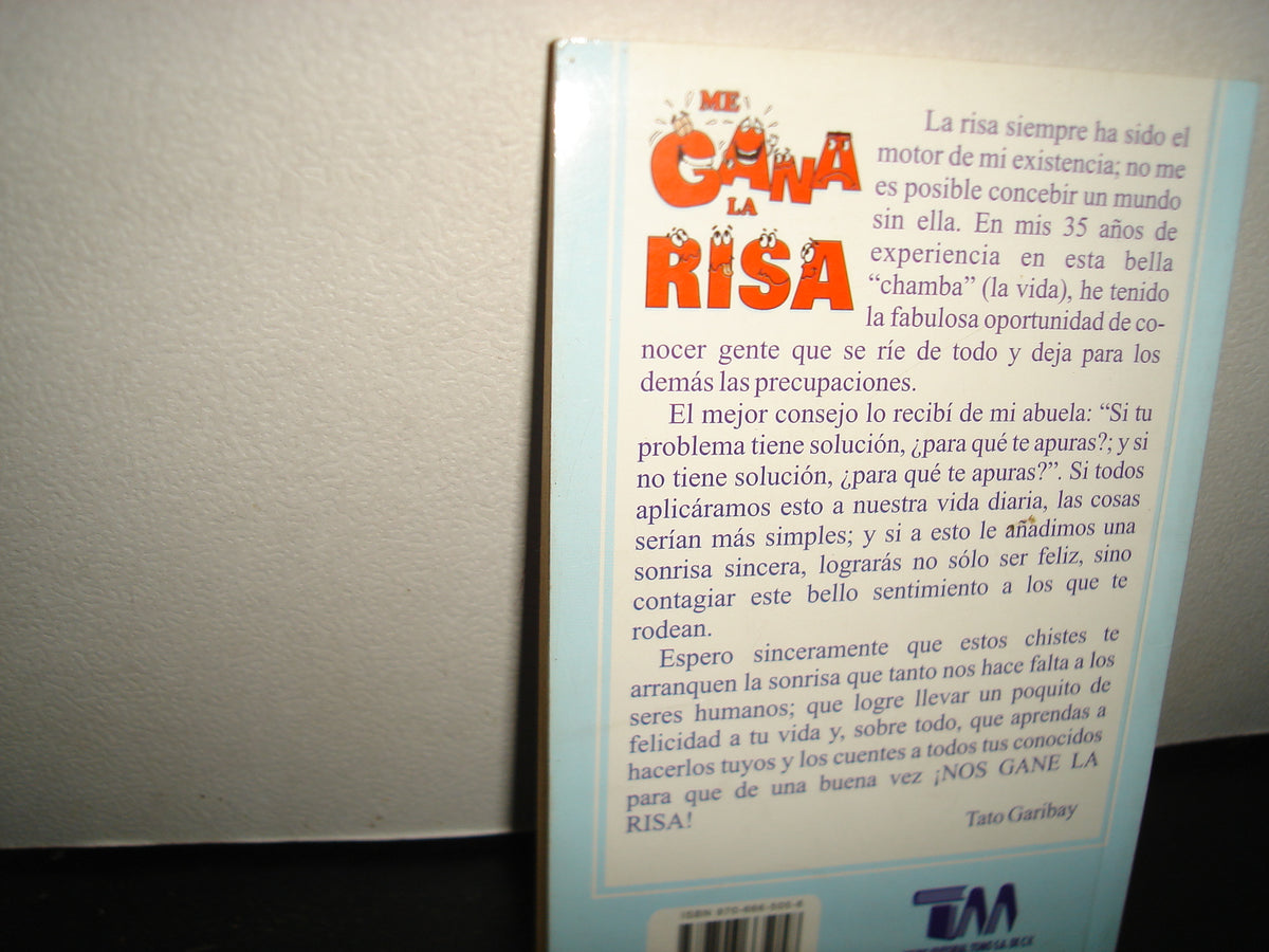 23- Me Gana La Risa 2 - Tato Garibay