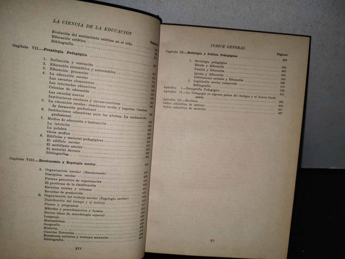 85- La Ciencia De La Educación - Santiago Hernández Ruiz, Domingo Tirado Benedi - 1949