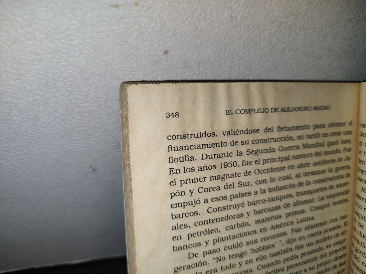 83- El Complejo De Alejandro Magno. Los Sueños Que Guian A Los Grandes Ejecutivos - Michael Meyer - Lasser Press Mexicana S.A. De C.V. - 1991
