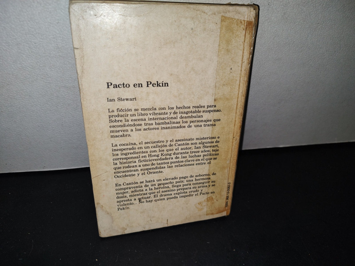 75- Pacto En Pekín - Ian Stewart - Editorial Diana, Primera Edición, Junio De 1978