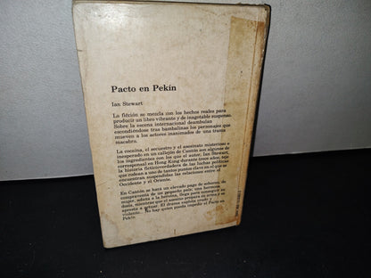 75- Pacto En Pekín - Ian Stewart - Editorial Diana, Primera Edición, Junio De 1978