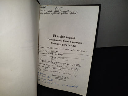 139- El Mejor Regalo. Pensamientos, Frases Y Consejos Filosóficos Para La Vida - Ed. Época - 1994