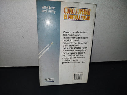 90- Cómo Superar El Miedo A Volar - Ahmet Bayaz, Rudolf Krefting