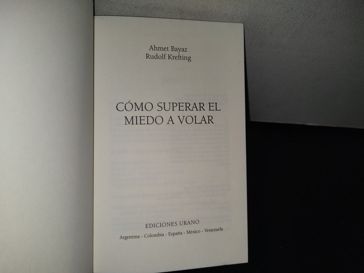 90- Cómo Superar El Miedo A Volar - Ahmet Bayaz, Rudolf Krefting