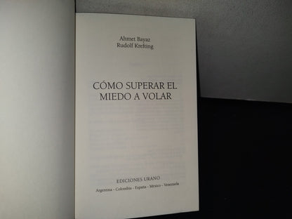 90- Cómo Superar El Miedo A Volar - Ahmet Bayaz, Rudolf Krefting