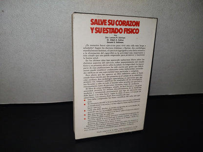 84- Salve Su Corazón Y Su Estado Físico - Dra. Lenore R. Zohman