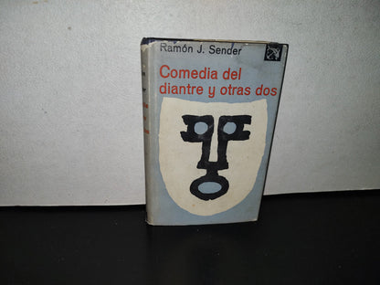 124- Comedia Del Diantre Y Otras Dos - Ramón J. Sender - Ediciones Destino - Primera Edición 1969