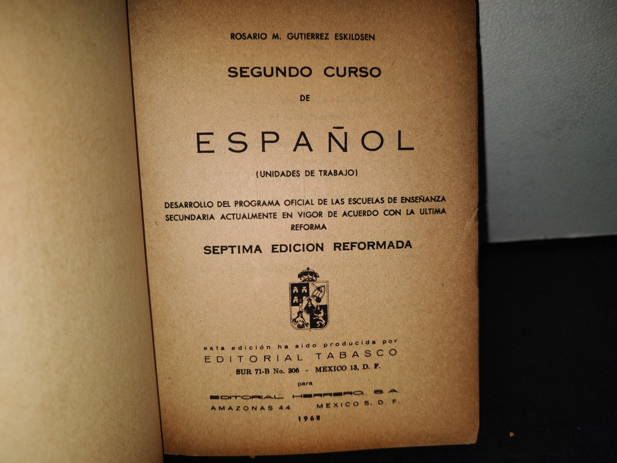 188- Segundo Curso De Español. Rosario M. Gutiérrez Eskildsen - Editorial Herrero 1968