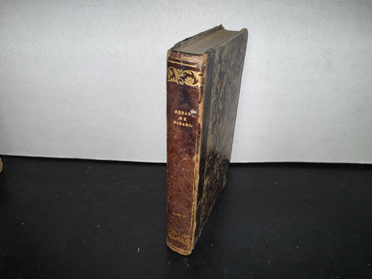 60- Obras Completas De Figaro (Don Mariano José De Larra) Tomo IV - 1843