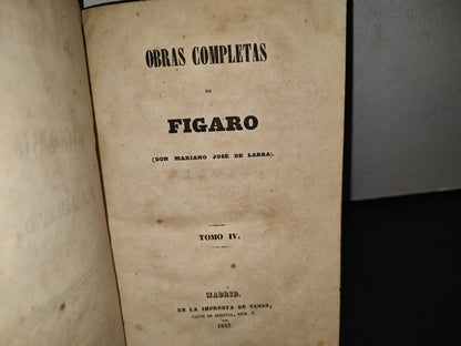 60- Obras Completas De Figaro (Don Mariano José De Larra) Tomo IV - 1843