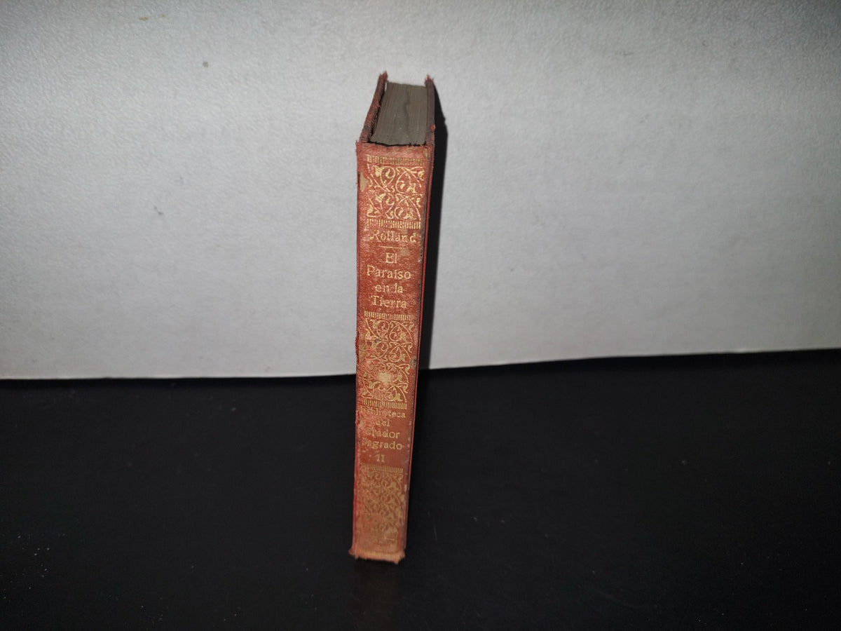 93- El Paraíso En La Tierra O El Misterio Eucarístico. Tomo Ii. Biblioteca Del Orador Sagrado 1921