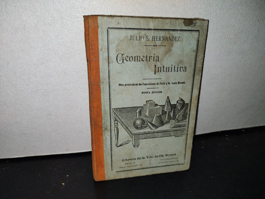 65- Geometría Intuitiva - Julio S. Hernández - 1910