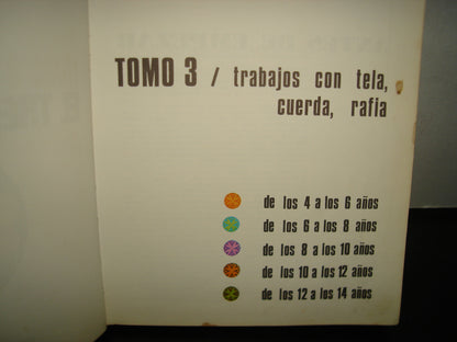 20- El Trébol De Papel. Tomo 3. Tela, Cuerda, Rafia