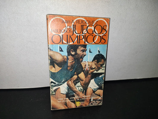 80- Los Fabulosos Juegos Olímpicos - Juan A. Ruigomez - 1972
