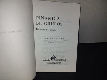209- Dinámica De Grupos. Técnicas Y Prácticas - J. De Jesús González Núñez