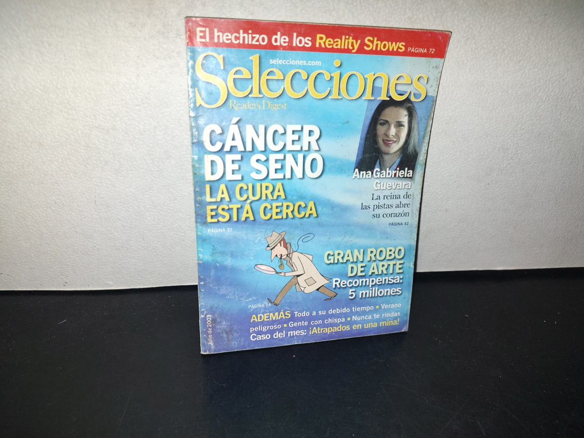 153- Selecciones Del Reader'S Digest. Cáncer De Seno, La Cura Está Cerca - Julio 2003