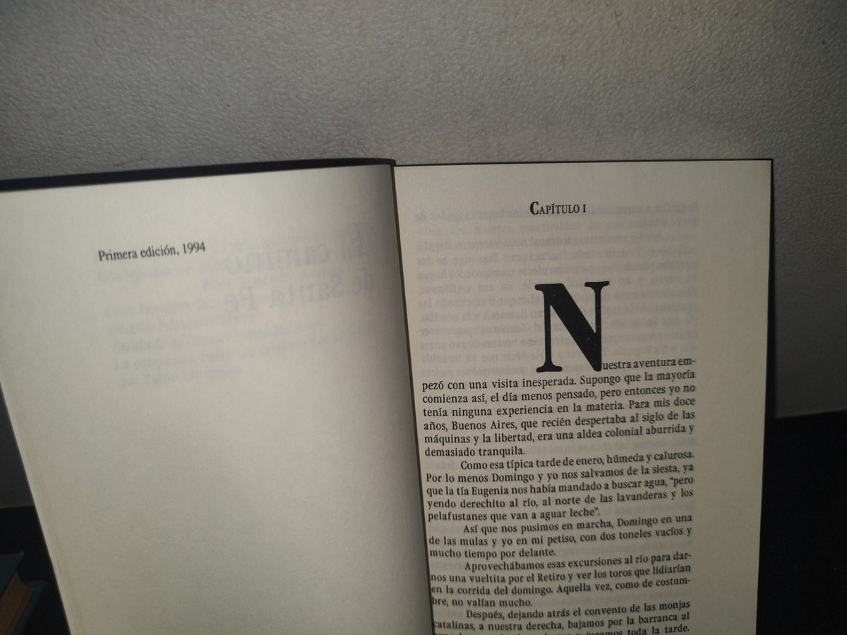 34- El Camino De Santa Fe - Rodolfo Otero - Primera Edición 1994