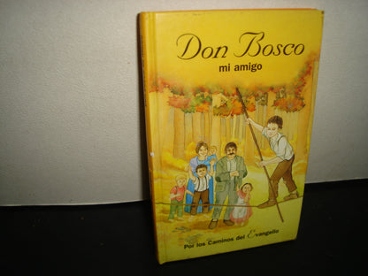 34- Don Bosco Mi Amgo