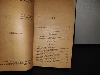 92- Cuauhtémoc. Vida Y Muerte De Una Cultura - Héctor Pérez Martínez - Populibros ”La Prensa” 1954