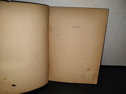 143- Física. Cuaderno De Trabajo. S. Mosqueira. Secretaría De Educación Pública, México, 1A. E. 1961