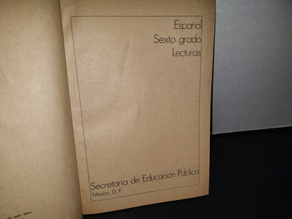 89- Libro De Primaria. Sep - Español, Sexto Grado De Lecturas - 1972