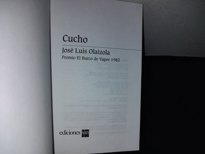 101- Cucho - José Luis Olaizola - El Barco De Vapor