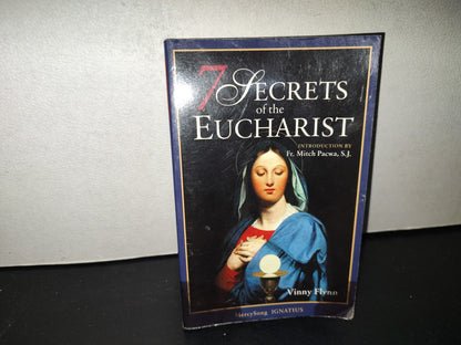220- 7 Secrets Of The Eucharist - Vinny Flynn
