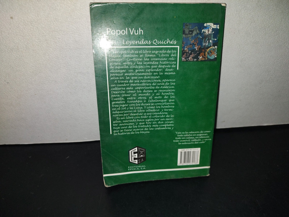 153- Popol Vuh. Leyendas Quichés - Editorial Época - 2002