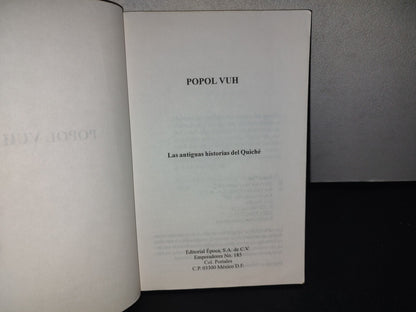 153- Popol Vuh. Leyendas Quichés - Editorial Época - 2002